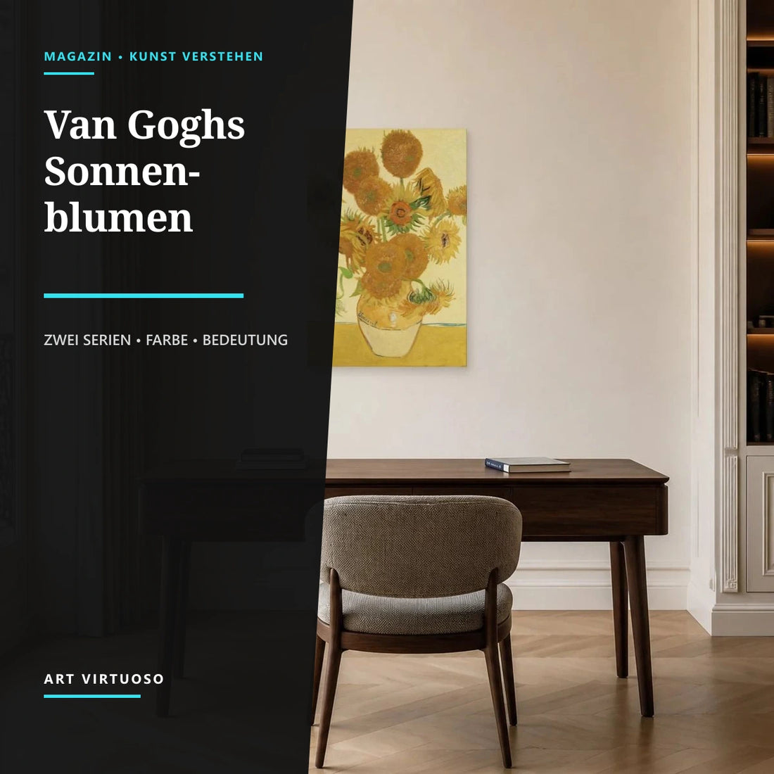 Van Goghs Sonnenblumen: Analyse und Bedeutung