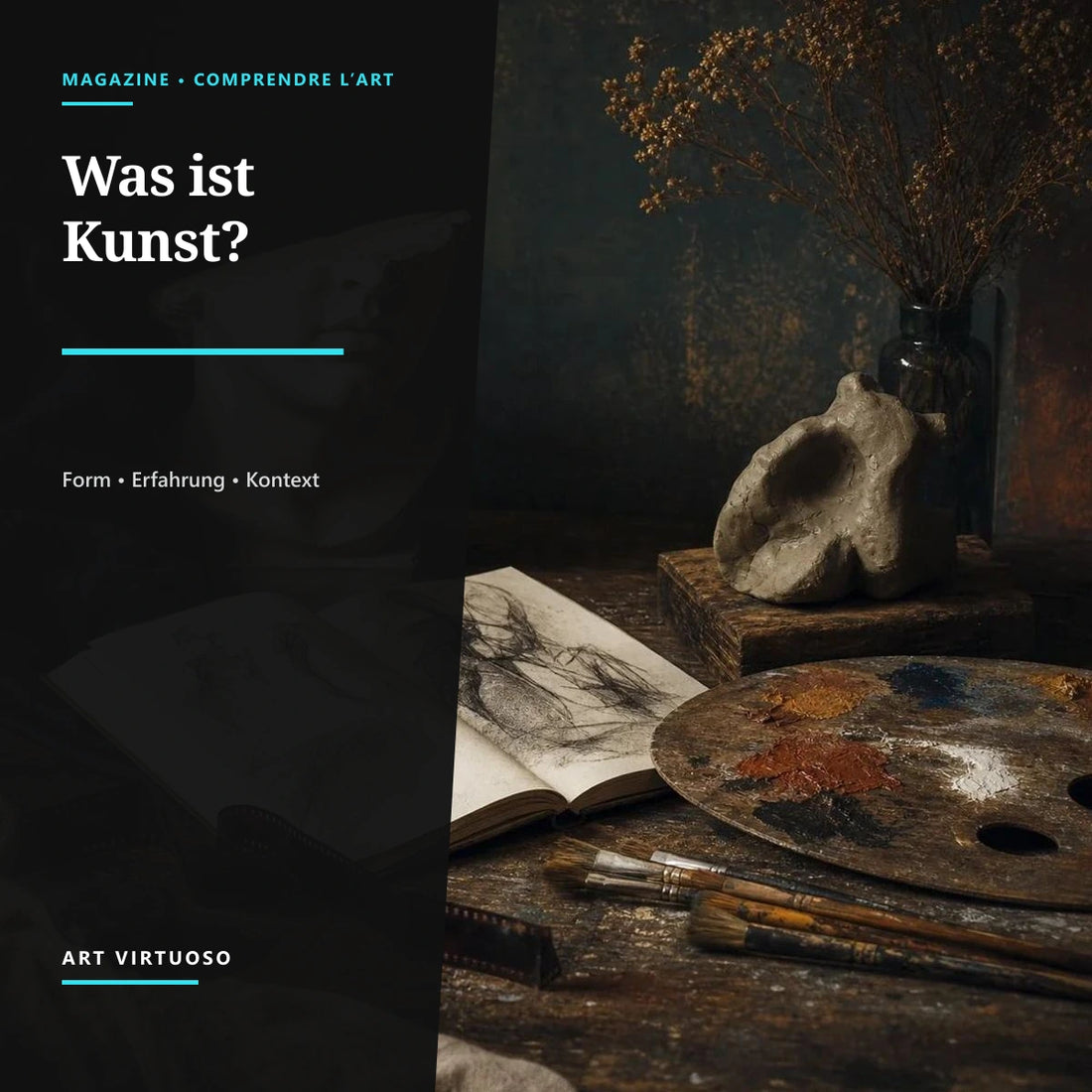 Was ist Kunst? Definition, Funktionen und Formen