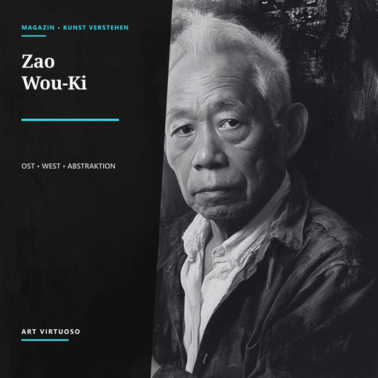 Zao Wou-Ki : Der Meister der Abstrakten Kunst zwischen Orient und Okzident